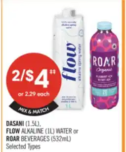Shoppers Drug Mart DASANI (1.5L), FLOW ALKALINE (1L) WATER or ROAR BEVERAGES (532ml) offer