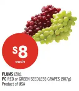 Shoppers Drug Mart PLUMS (2lb), PC RED or GREEN SEEDLESS GRAPES (907g) offer