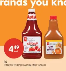 Shoppers Drug Mart PC TOMATO KETCHUP (1L) or PLUM SAUCE (750mL) offer