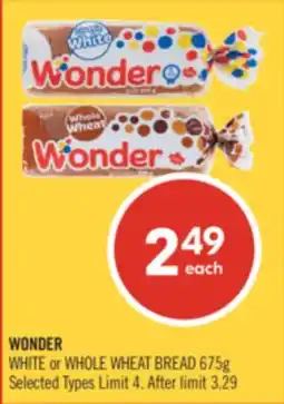 Shoppers Drug Mart WONDER WHITE or WHOLE WHEAT BREAD offer