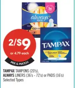 Shoppers Drug Mart TAMPAX TAMPONS (20's), ALWAYS LINERS (36's - 72's) or PADS (16's) offer