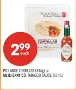 Shoppers Drug Mart PC LARGE TORTILLAS (334g) or McILHENNY CO. TABASCO SAUCE (57mL) offer