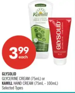 Shoppers Drug Mart GLYSOLID GLYCERINE CREAM (75mL) or KAMILL HAND CREAM (75mL - 100mL) offer