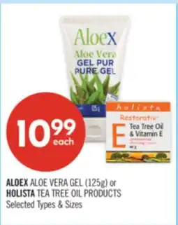 Shoppers Drug Mart ALOEX ALOE VERA GEL (125g) or HOLISTA TEA TREE OIL PRODUCTS offer