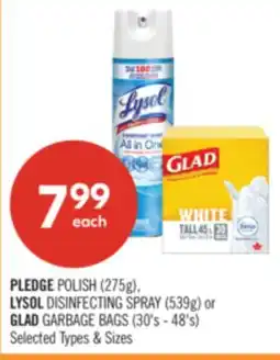 Shoppers Drug Mart PLEDGE POLISH (275g), LYSOL DISINFECTING SPRAY (539g) or GLAD GARBAGE BAGS (30's - 48's) offer