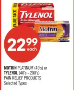 Shoppers Drug Mart MOTRIN PLATINUM (40's) or TYLENOL (40's - 200's) PAIN RELIEF PRODUCTS offer