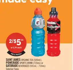 Shoppers Drug Mart SAINT JAMES ORGANIC TEA (500mL), POWERADE SPORTS DRINK (710mL) or GATORADE BEVERAGES (591mL-710mL) offer