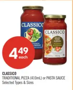 Shoppers Drug Mart CLASSICO TRADITIONAL PIZZA (410mL) or PASTA SAUCE offer