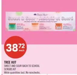 Shoppers Drug Mart TREE HUT SWEET AND SOUR BACK TO SCHOOL SCRUBS KIT offer