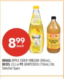 Shoppers Drug Mart BRAGG APPLE CIDER VINEGAR (946mL), BECEL (1L) or PC GRAPESEED (750mL) OIL offer