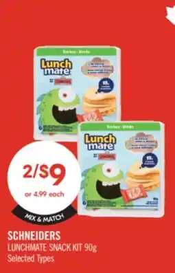 Shoppers Drug Mart SCHNEIDERS LUNCHMATE SNACK KIT 90g offer