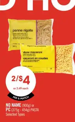 Shoppers Drug Mart NO NAME (900g) or PC (375g-454g) PASTA offer