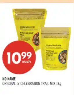 Shoppers Drug Mart NO NAME ORIGINAL or CELEBRATION TRAIL MIX 1kg offer