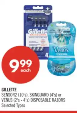 Shoppers Drug Mart GILLETTE SENSOR2 (10's), SKINGUARD (4's) or VENUS (2's - 4's) DISPOSABLE RAZORS offer