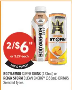 Shoppers Drug Mart BODYARMOR SUPER DRINK (473ml) or REIGN STORM CLEAN ENERGY (355ml) DRINKS offer
