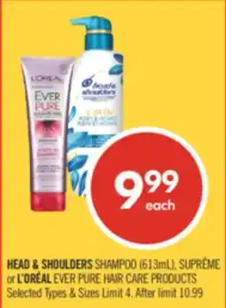Shoppers Drug Mart HEAD & SHOULDERS SHAMPOO (613mL), SUPREME or L'ORÉAL EVER PURE HAIR CARE PRODUCTS offer