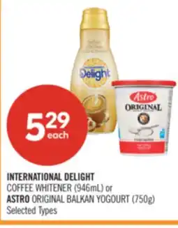 Shoppers Drug Mart INTERNATIONAL DELIGHT COFFEE WHITENER (946mL) or ASTRO ORIGINAL BALKAN YOGOURT (750g) offer