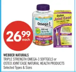 Shoppers Drug Mart WEBBER NATURALS TRIPLE STRENGTH OMEGA-3 SOFTGELS OSTEO JOINT EASE NATURAL HEALTH PRODUCTS offer