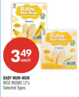 Shoppers Drug Mart BABY MUM-MUM RICE RUSKS offer