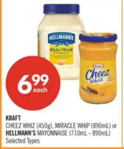 Shoppers Drug Mart KRAFT CHEEZ WHIZ (450g), MIRACLE WHIP (890mL) or HELLMANN'S MAYONNAISE (710mL - 890mL) offer