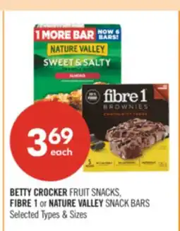 Shoppers Drug Mart BETTY CROCKER FRUIT SNACKS, FIBRE 1 or NATURE VALLEY SNACK BARS offer