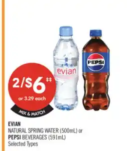 Shoppers Drug Mart EVIAN NATURAL SPRING WATER (500ml) or PEPSI BEVERAGES (591ml) offer