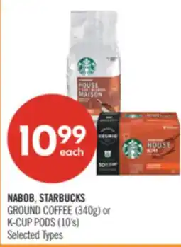 Shoppers Drug Mart NABOB, STARBUCKS GROUND COFFEE (340g) or K-CUP PODS (10's) offer