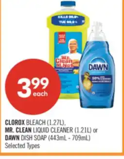 Shoppers Drug Mart CLOROX BLEACH (1.27L), MR. CLEAN LIQUID CLEANER (1.21L) or DAWN DISH SOAP (443mL - 709mL) offer