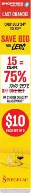 Shoppers Drug Mart SPIEGELAU 2 HIGH QUALITY GLASSWARE offer