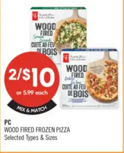 Shoppers Drug Mart PC WOOD FIRED FROZEN PIZZA offer