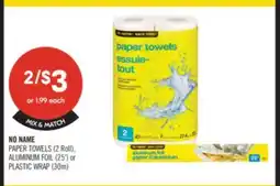 Shoppers Drug Mart No Name Paper Towels (2 Roll) or Aluminum Foil (25) or Plastic Wrap 30 m offer