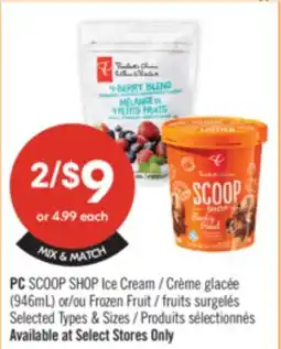 Shoppers Drug Mart PC SCOOP SHOP Ice Cream (946mL) or Frozen Fruit offer