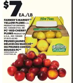Independent City Market PRUNES JAUNES DÉLICES DU MARCHÉ, 1.5 L OU PRUNES CERISES ROUGES PC offer