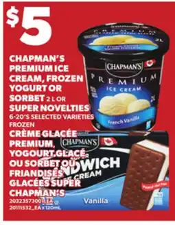 Independent City Market CRÈME GLACÉE PREMIUM YOGOURT GLACÉ OU SORBET, 2 L OU FRIANDISES GLACÉES SUPER CHAPMAN'S, 6-20'S offer