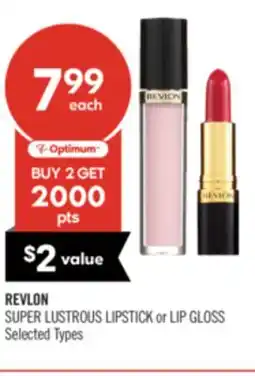 Shoppers Drug Mart REVLON SUPER LUSTROUS LIPSTICK or LIP GLOSS offer