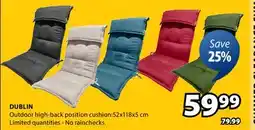 JYSK DUBLIN Outdoor high-back position cushion offer