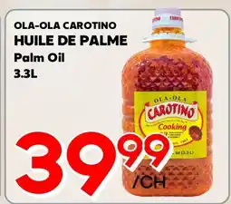 Marche Salaberry OLA-OLA CAROTINO HUILE DE PALME offer
