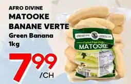 Marche Salaberry AFRO DIVINE MATOOKE BANANE VERTE offer