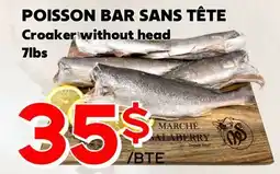 Marche Salaberry POISSON BAR SANS TÊTE offer