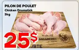 Marche Salaberry PILON DE POULET offer