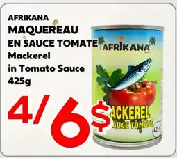 Marche Salaberry AFRIKANA MAQUEREAU EN SAUCE TOMATE offer