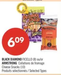 Pharmaprix BLACK DIAMOND FICELLO (8) or ARMSTRONG Cheese Snacks (10) offer