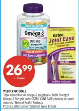 Pharmaprix WEBBER NATURALS Triple Strength Omega-3 Softgels or OSTEO JOINT EASE Natural Health Products offer