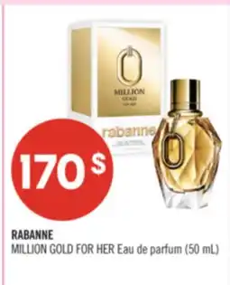 Pharmaprix RABANNE MILLION GOLD FOR HER Eau de parfum (50 mL) offer