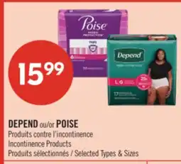 Pharmaprix DEPEND or POISE Incontinence Products offer