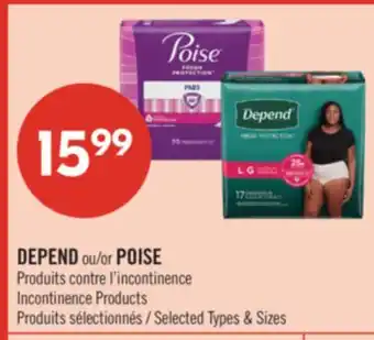 Pharmaprix DEPEND or POISE Incontinence Products offer