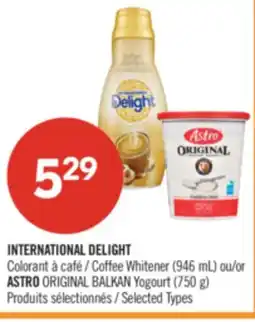 Pharmaprix INTERNATIONAL DELIGHT Coffee Whitener (946 mL) ou/or ASTROORIGINAL BALKAN Yogourt (750 g) offer