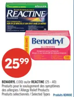 Pharmaprix BENADRYL (100) or REACTINE (25-40) Allergy Relief Products offer
