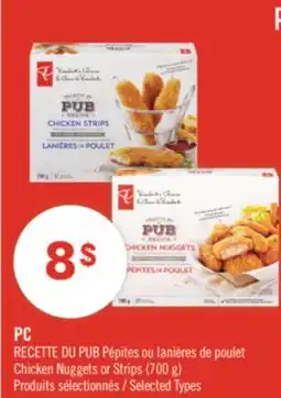 Pharmaprix PC Chicken Nuggets or Strips (700 g) offer