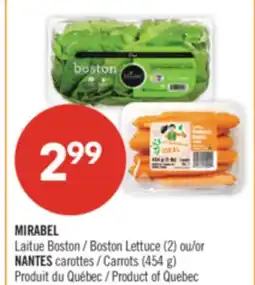 Pharmaprix MIRABEL Boston Lettuce (2) or Carrots (454 g) offer
